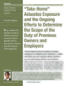 Airing Asbestos Litigation’s Dirty Laundry: “Take-Home” Asbestos Exposure and the Ongoing Efforts to Determine the Scope of the Duty of Premises Owners and Employers