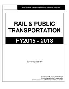 The Virginia Transportation Improvement Program  RAIL & PUBLIC TRANSPORTATION FY2015