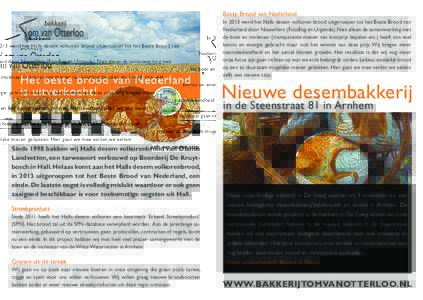 Beste Brood van Nederland  Het beste brood van Nederland is uitverkocht!  Sinds 1998 bakken wij Halls desem volkorenbrood van Ölands