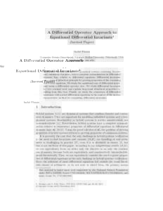 A Differential Operator Approach to Equational Differential Invariants? (Invited Paper) Andr´e Platzer Computer Science Department, Carnegie Mellon University, Pittsburgh, USA 