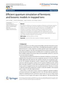 Efficient quantum simulation of fermionic and bosonic models in trapped ions