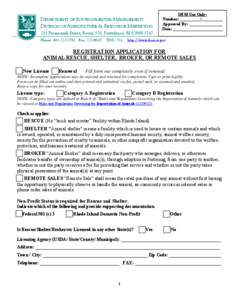 RI DEM/Agriculture- Registration Application for Animal Rescue, Shelter, Broker, or Remote Sales