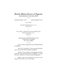 United States Court of Appeals FOR THE DISTRICT OF COLUMBIA CIRCUIT Argued November 1, 2012  Decided August 20, 2013