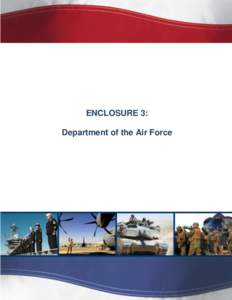 ENCLOSURE 3: Department of the Air Force United States Air Force Fiscal Year 2014 Report on Sexual Assault Prevention and Response: Narrative Executive Summary