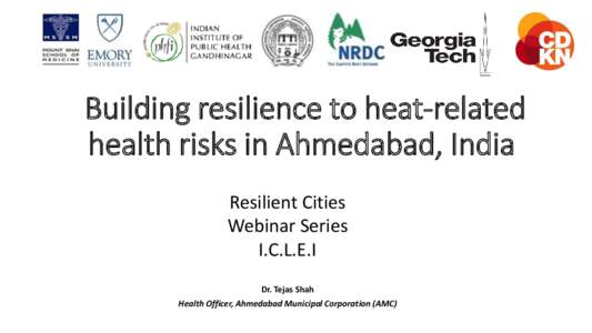 Building resilience to heat-related health risks in Ahmedabad, India
