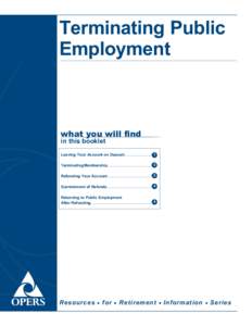 Terminating Public Employment what you will find in this booklet
