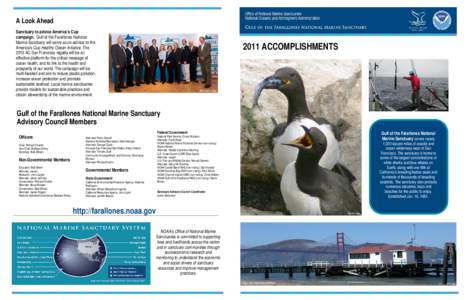 A Look Ahead Sanctuary to advise America’s Cup campaign. Gulf of the Farallones National Marine Sanctuary will serve as co-advisor to the America’s Cup Healthy Ocean Initiative. The 2013 AC San Francisco regatta will