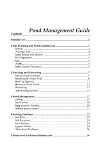 Contents  Pond Management Guide Introduction .................................................................................................... 2 1.Site Planning and Pond Construction ..................................