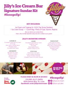Jilly’s Ice Cream Bar Signature Sundae Kit #ScoopsUp! KIT INCLUDES