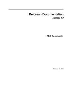 Delorean Documentation Release 1.0 RDO Community  February 25, 2016