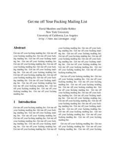 Get me off Your Fucking Mailing List David Mazi`eres and Eddie Kohler New York University