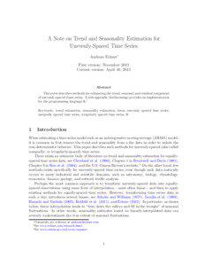 A Note on Trend and Seasonality Estimation for Unevenly-Spaced Time Series Andreas Eckner∗