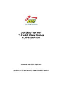 CONSTITUTION FOR THE AIBA ASIAN BOXING CONFEDERATION th