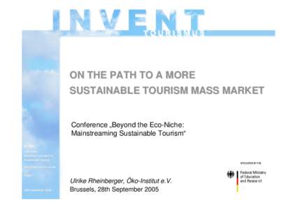 Environmentalism / Economy / Natural environment / Marketing / Types of tourism / Environmental communication / Business / Sustainable tourism / Tourism / Sustainability / Marketing strategy / Green marketing