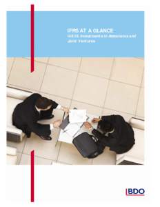 IFRS AT A GLANCE IAS 28 Investments in Associates and Joint Ventures As at 1 January 2016