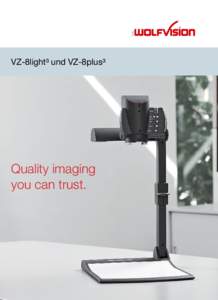 ENG  VZ-8light³ und VZ-8plus³ Quality imaging you can trust.