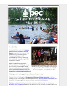 Friends of PEC, On May 26 PEC co-hosted the Western Pennsylvania Environmental Awards Dinner, recognizing honorees for their leadership in conservation efforts. Pennsylvania Department of