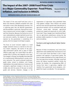 THE POLITICAL ECONOMY OF FOOD PRICE POLICY  The Impact of the 2007–2008 Food Price Crisis in a Major Commodity Exporter: Food Prices, Inflation, and Inclusion in BRAZIL