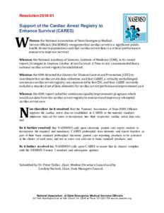 ResolutionSupport of the Cardiac Arrest Registry to Enhance Survival (CARES)  W