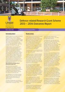 Defence-related Research Grant Scheme 2013 – 2014 Outcomes Report Never Stand Still Research and International Office