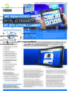 Seisan / Client Case Study / Mobile Application Development / Intel  WE REWARDED INTEL ATTENDEES AT SOLUTION SUMMIT