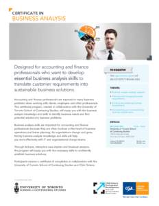 Certificate in  Business analysis Designed for accounting and finance professionals who want to develop