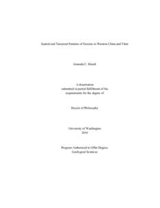 Spatial and Temporal Patterns of Erosion in Western China and Tibet  Amanda C. Henck A dissertation submitted in partial fulfillment of the