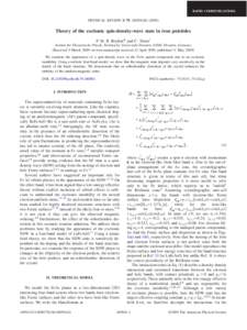 RAPID COMMUNICATIONS  PHYSICAL REVIEW B 79, 180504共R兲 共2009兲 Theory of the excitonic spin-density-wave state in iron pnictides P. M. R. Brydon* and C. Timm†