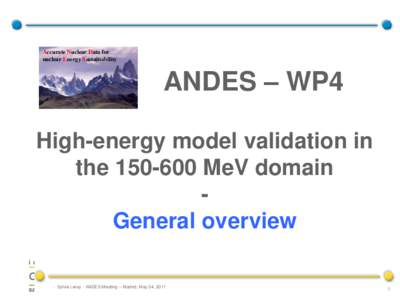 Accurate Nuclear Data for nuclear Energy Sustainability ANDES – WP4 High-energy model validation in theMeV domain