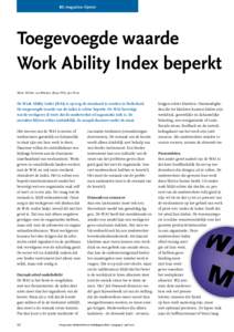 BG magazine: Opinie  Toegevoegde waarde Work Ability Index beperkt Tekst: Willem van Rhenen, Reijer Pille, Jan Prins
