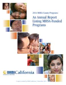 2014 MHSA County Programs:  An Annual Report Listing MHSA-Funded Programs