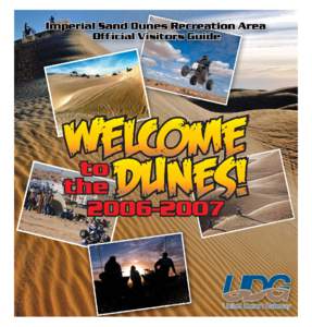United Desert Gateway  As President of the United Desert Gateway, I would like to welcome Recently, the UDG conducted a visitors survey, in conjunction with the