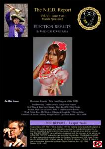 The N.E.D. Report Vol. VII Issue # 23 March April 2015 ELECTION RESULTS & Medical Care Asia