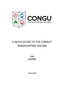 A QUICK GUIDE TO THE CONGU® HANDICAPPING SYSTEM FOR PLAYERS
