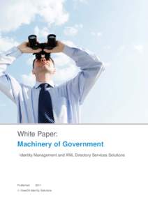 World Leading Discovery Technology White Paper: Machinery of Government Identity Management and XML Directory Services Solutions