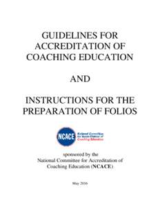 National Council on Accreditation of Coaching Education / Coach / Accreditation / Evaluation / SHAPE America / Professional certification