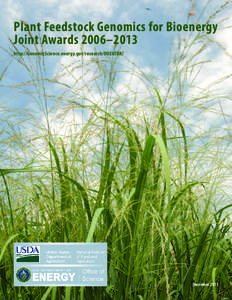Plant Feedstock Genomics for Bioenergy Joint Awards 2006–2013 http://GenomicScience.energy.gov/research/DOEUSDA/ December 2013 i
