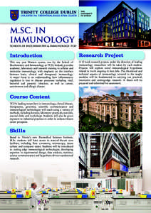 M.Sc. in Immunology School of Biochemistry & Immunology, TCD  Introduction