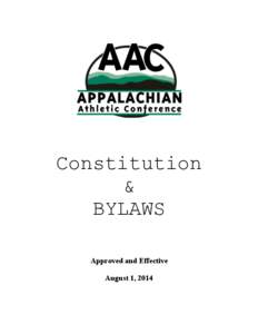 Constitution & BYLAWS Approved and Effective August 1, 2014