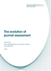 Research analytics redefined  The evolution of journal assessment snip & sjr new perspectives in journal metrics