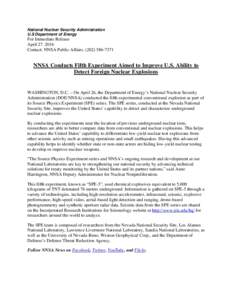 National Nuclear Security Administration U.S Department of Energy For Immediate Release AprilContact: NNSA Public Affairs, (