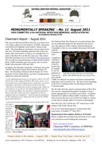 Monumentally Speaking is the occasional newsletter issued by the NSW Committee of the National Boer War Memorial Association No.11 , AugustMONUMENTALLY SPEAKING - No. 11 August 2011 NSW COMMITTEE of the NATIONAL B