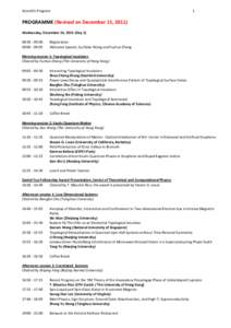 Scientific Program  1 PROGRAMME (Revised on December 15, 2011) Wednesday, December 14, 2011 (Day 1)