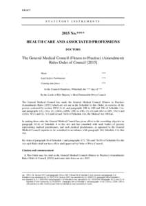 DRAFT  STATUTORY INSTRUMENTS 2015 No.**** HEALTH CARE AND ASSOCIATED PROFESSIONS