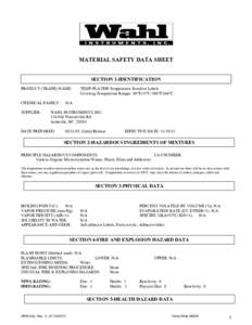 MATERIAL SAFETY DATA SHEET SECTION 1-IDENTIFICATION PRODUCT (TRADE) NAME: CHEMICAL FAMILY: SUPPLIER: