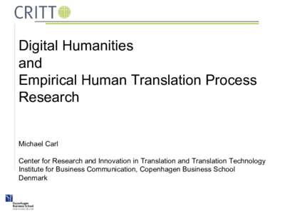 Digital Humanities and Empirical Human Translation Process Research