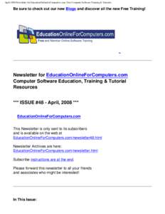 April 2008 Newsletter for EducationOnlineforComputers.com: Free Computer Software Training & Tutorials