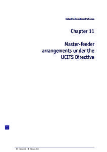 Collective Investment Schemes  Chapter 11 Master-feeder arrangements under the UCITS Directive