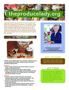 theproducelady.org January 2012 E-News Happy New Year! As we welcome 2012, it’s only natural to look forward and set goals for the year ahead. For many folks, losing weight and staying healthy top the list. Look no fur