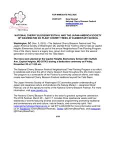 FOR IMMEDIATE RELEASE CONTACT: Nora Strumpf National Cherry Blossom Festival 